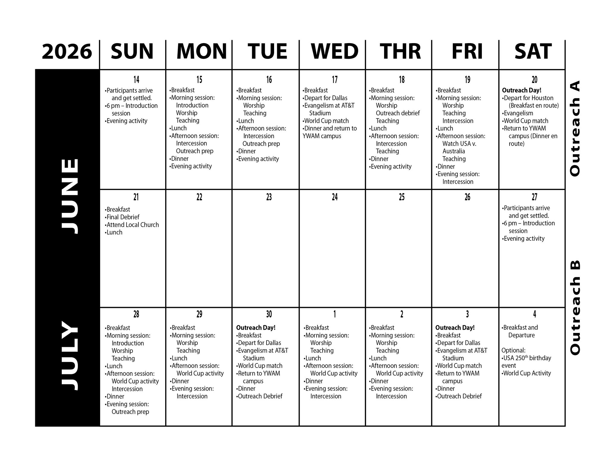 Outreach Schedule for World Cup Outreach Schedule for World Cup